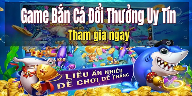 Bắn cá đổi thưởng